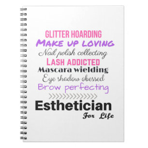 Carnet Esthetician pendant la vie