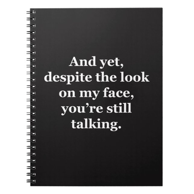 Carnet Et pourtant, malgré le regard sur mon visage (Devant)