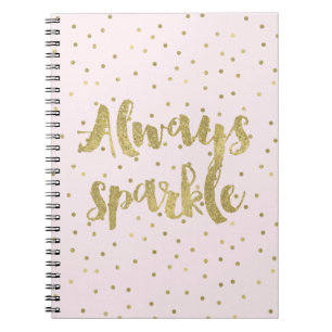 Carnet Étincelle inspirée de citation de confettis rose