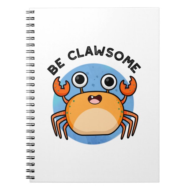 Carnet Être drôle et positif Pun Crabe aux griffes génial (Devant)