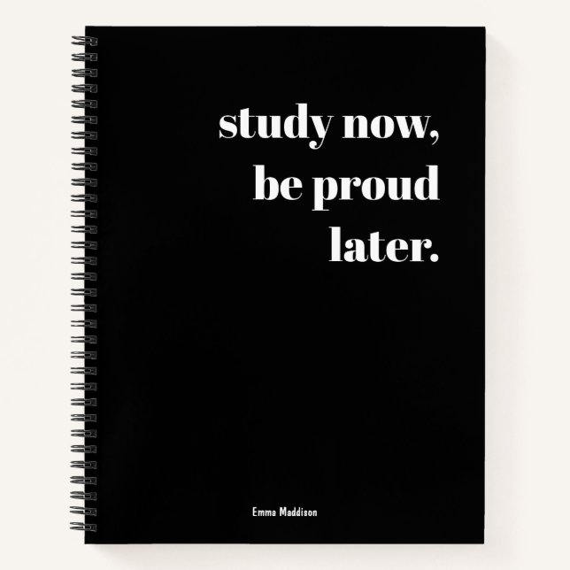 Carnet Étudiez Maintenant Soyez Fier Plus Tard Rétro Noir (Devant)
