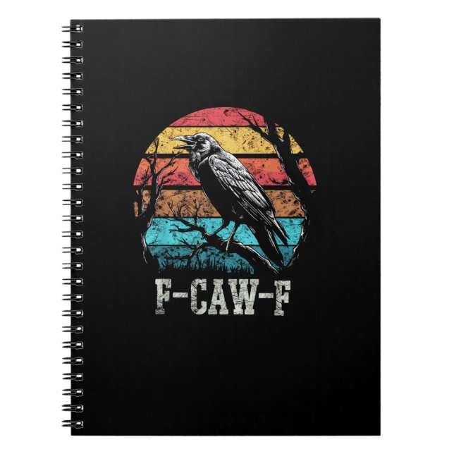 Carnet F-Caw-F Crow Retro Sunset Pun Funny Bird Cawing Gr (Devant)