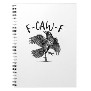 Carnet F-Caw-F Drôle de Corbeau Corbeau Saison Époumon Cr