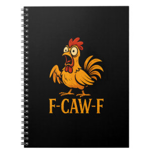Carnet F-Caw-F Humour de poulet drôle Mème de poulet Poul