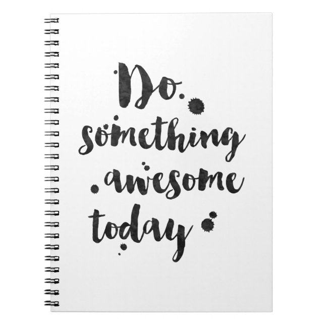 Carnet Faites quelque chose aujourd'hui impressionnant - (Devant)