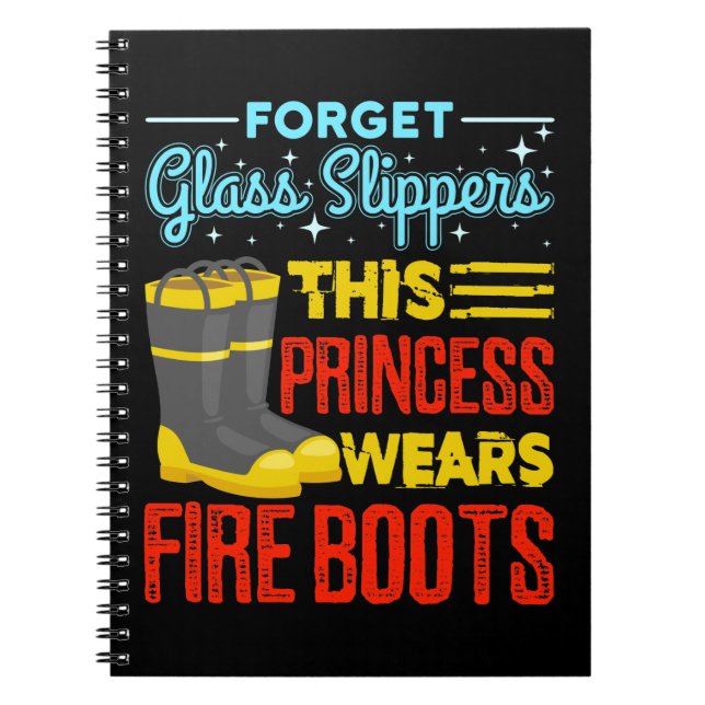 Carnet Femmes Pompiers Cette Princesse Porte Des Bottes D (Devant)