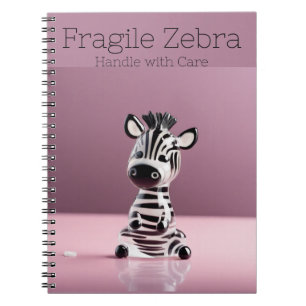 Carnet Fragile Zebra : Manipuler avec soin