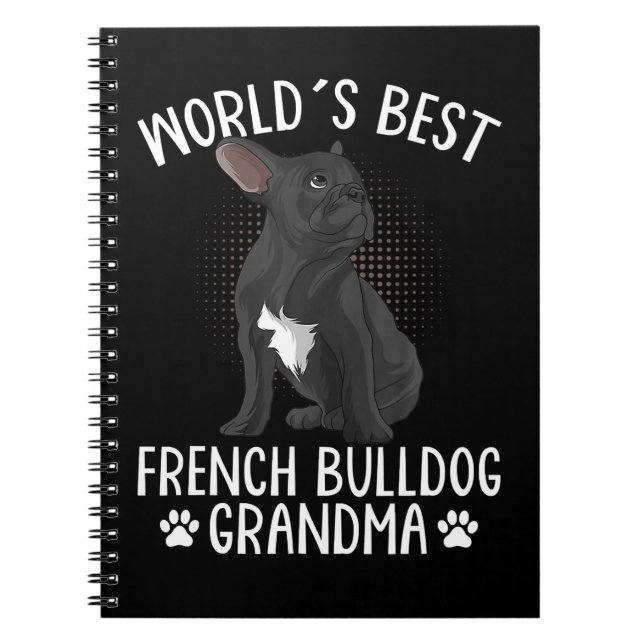 Carnet French Buldog Frenchie Dog World s'impose comme le (Devant)
