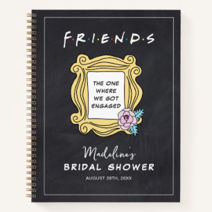 Carnet FRIENDS™   Celui avec la Fête de Fiançailles