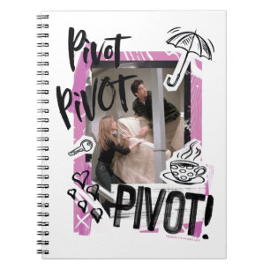 Carnet FRIENDS™   Pivot Pivot PIVOT!