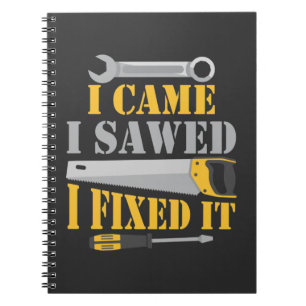 Carnet Funny Carpenter Saw Handyman Outils d'atelier
