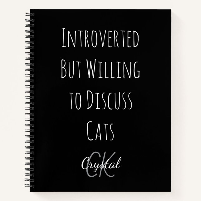 Carnet Funny Introverted But Willing to Discuss Cats  (Devant)