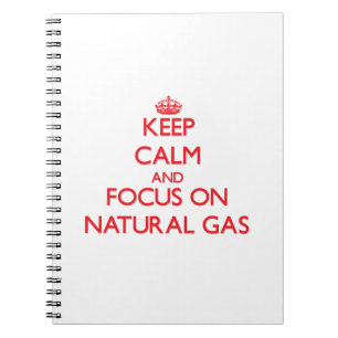 Carnet Gardez le calme et le foyer sur le gaz naturel