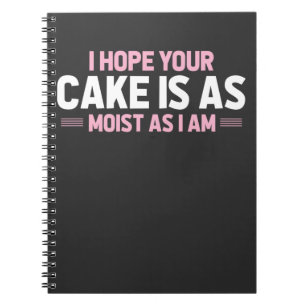 Carnet Gâteau humide Humour adulte Sale et drôle Baker