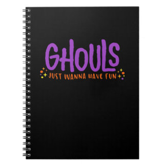 Carnet GHOULS Veux Juste S'Amuser Aménagé