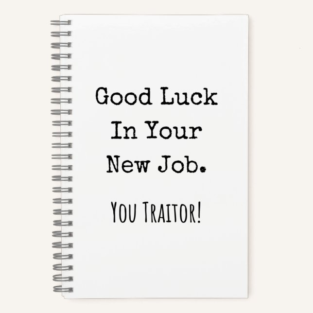 Carnet good luck in your new job. you traitor! (Recto)