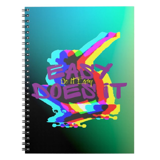 Carnet Graphique de skateboard Easy Does It Do It Easy (Devant)