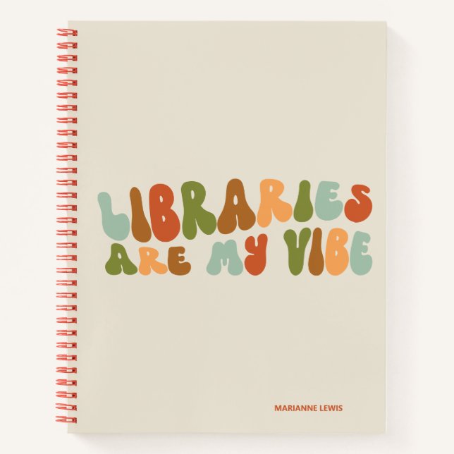 Carnet Groovy Retro Libraries Are My Vibe, Book Librarian (Devant)
