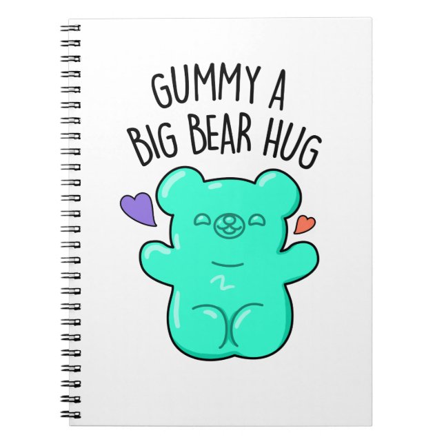 Carnet Gummy A Big Bear Hug Funny Candy Gummy Bear Pun (Devant)