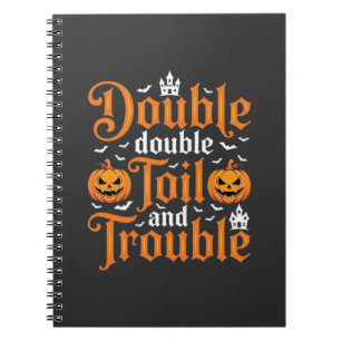 Carnet Halloween Double Double Toil and Trouble_1