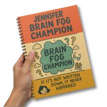 Hilarious Perimenopause Brain Fog Champion