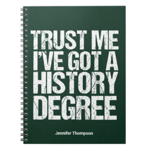 Carnet Histoire amusante Diplôme Citation Historien