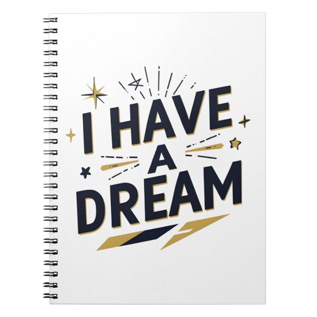 Carnet I Have a Dream Inspirational Typography Design (Devant)