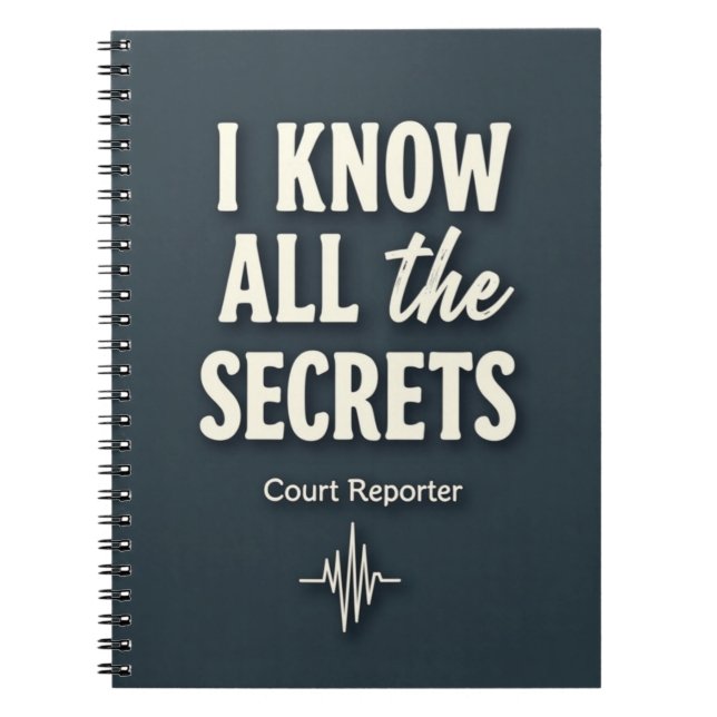 Carnet I Know All the Secrets — Court Reporter (Devant)