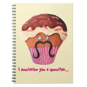Carnet I moustache vous un petit gâteau de question