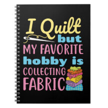 I Quilt, mais mon passe-temps préféré est la colle