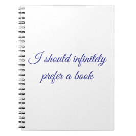 Carnet I should infinitely prefer a book 