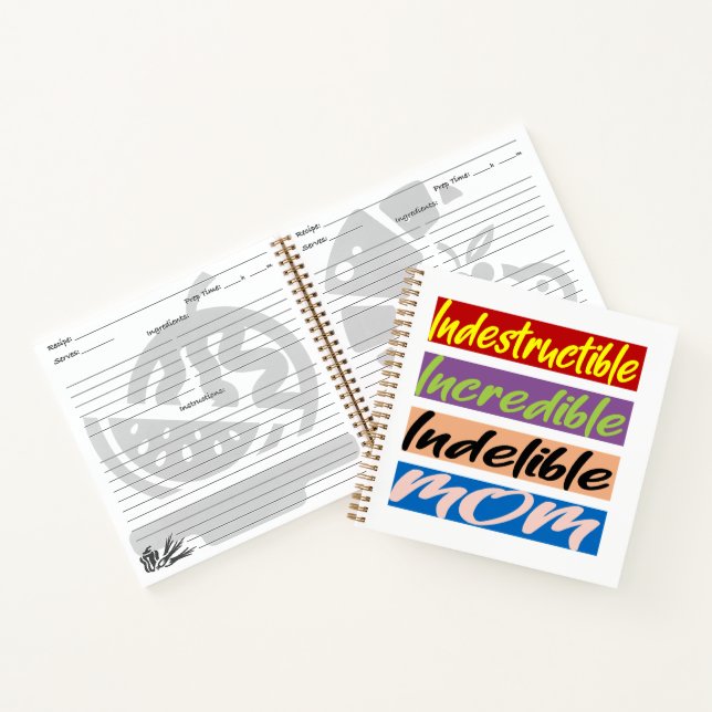 Carnet Indestructible, Incroyable, Indébile Maman (Intérieur)