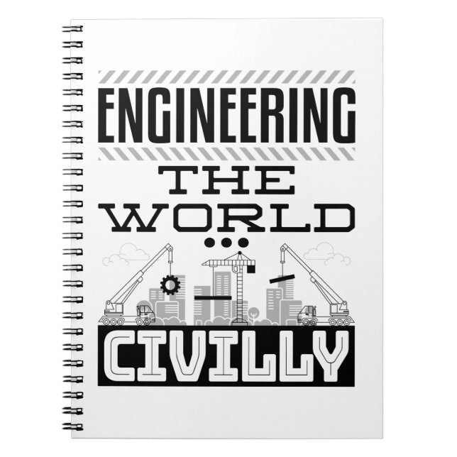 Carnet Ingénierie Le monde Civilly Cool Ingénieur Civil (Devant)