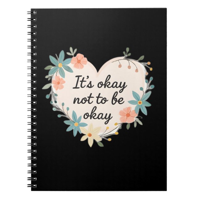 Carnet It’s Okay Not to Be Okay – Mental Health Awareness (Devant)