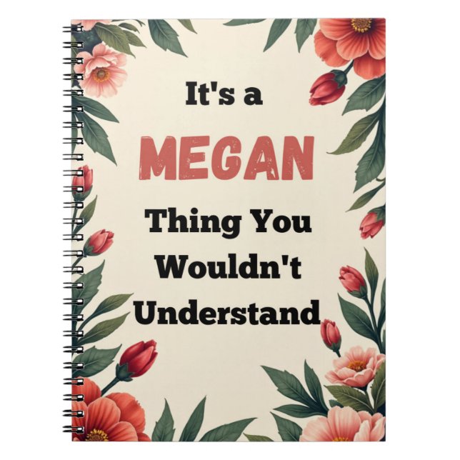 Carnet It's a Megan Thing You Wouldn't Understand (Devant)