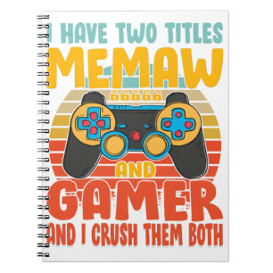 Carnet J'Ai Deux Titres Memaw Et Gamer, Drôle Jeu