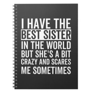 Carnet J'ai la meilleure soeur du monde
