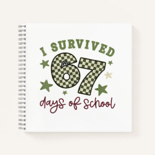Carnet J'ai survécu 67 jours d'école enseignants élèves S
