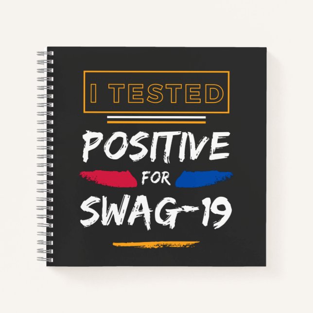 Carnet J'Ai Testé Positif Pour Swag-19 Dit Drôle (Devant)