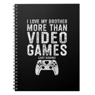 Carnet J'aime mon frère Funny Video Gamer Cadeaux Garçons