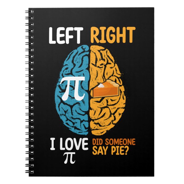 Carnet J'Aime Pi Quelqu'Un A Dit Pie Gauche Cerveau Droit (Devant)