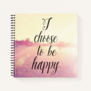 Carnet Je Choisis D'Être Heureux