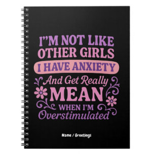 Carnet "Je ne suis pas comme d'autres filles que j'ai de