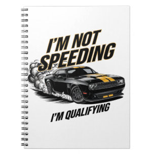 Carnet Je ne vais pas à la vitesse, je suis qualifié pour