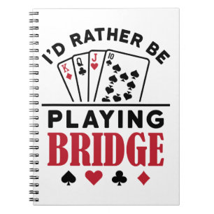 Carnet Je préférerais jouer à Bridge Cool Bridge Card