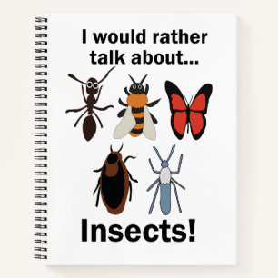 Carnet Je préférerais parler des entomologistes des insec