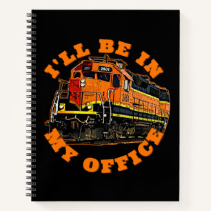 Carnet Je serai dans mon bureau - Diesel Locomotive Railr