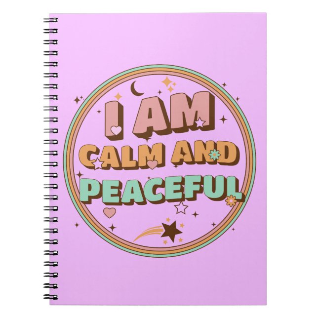 Carnet Je Suis Calme Et Pacifique (Devant)