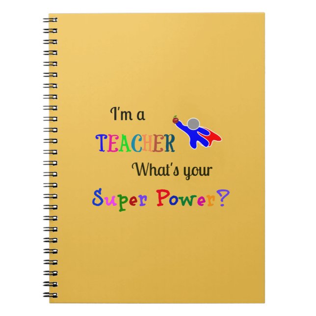 Carnet Je suis enseignant. Quel est ton super pouvoir ? (Devant)