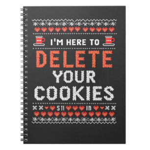 Carnet Je suis ici pour supprimer vos cookies affreux pul